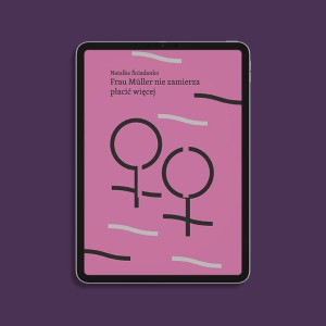 EBOOK | Frau Müller nie zamierza płacić więcej | Natalka Śniadanko 