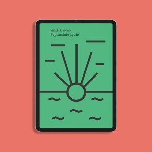 EBOOK | Poprzednie życie | Mykoła Riabczuk 