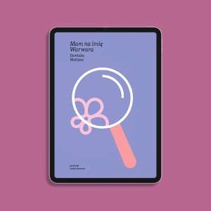 EBOOK | Mam na imię Warwara | Dzwinka Matijasz